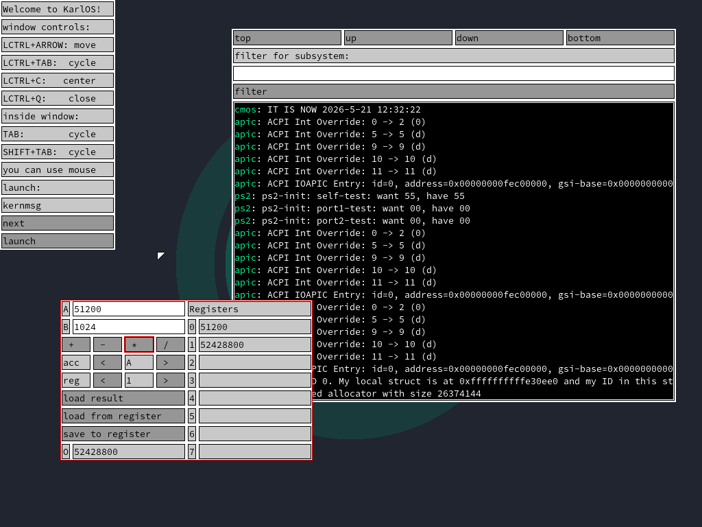 KarlOS desktop with verlapping windows opened. In the foreground there is a calculator window. In the background there is a window showing the kernel message log.
